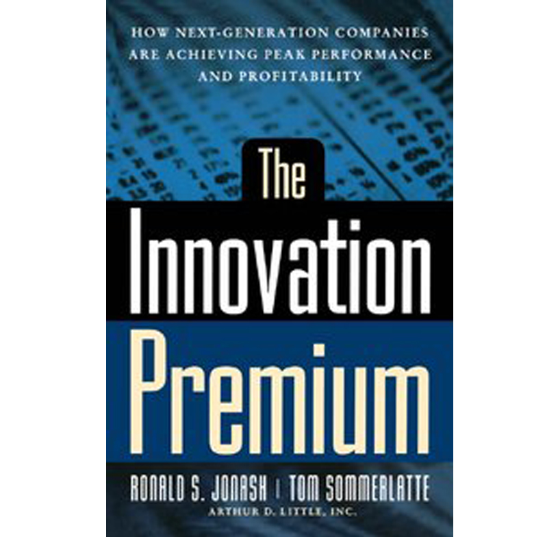 THE INNOVATION PREMIUM: HOW NEXT GENERATION COMPANIES ARE ACHIEVING PEAK PERFORMANCE AND PROFITABILITY